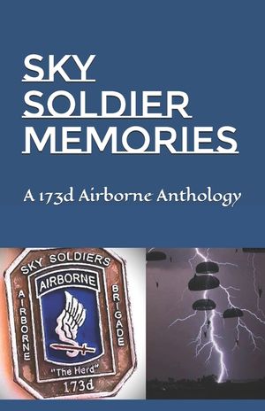 Sky Soldier Memories: A 173d Airborne Anthology image number 0