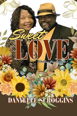 Sweet Love (This Time Around Book 1) image number 0