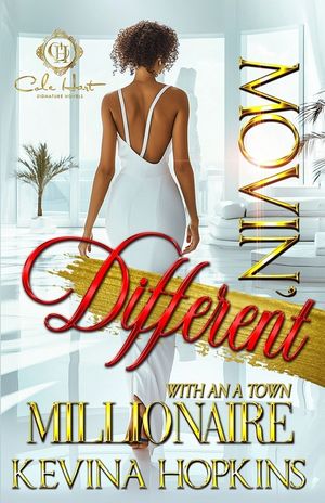Movin' Different With An A-Town Millionaire: An African American Romance image number 0
