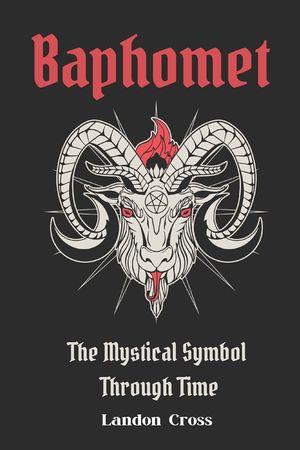 Baphomet: The Mystical Symbol Through Time image number 0