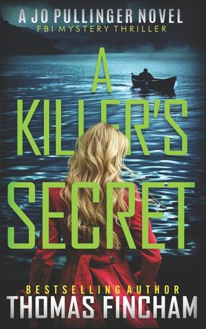 A Killer's Secret: FBI Mystery Thriller image number 0