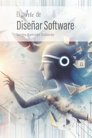 El Arte de Dise&ntilde;ar Software image number 0