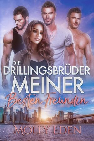 Die Drillingsbr&uuml;der meiner besten Freundin image number 0