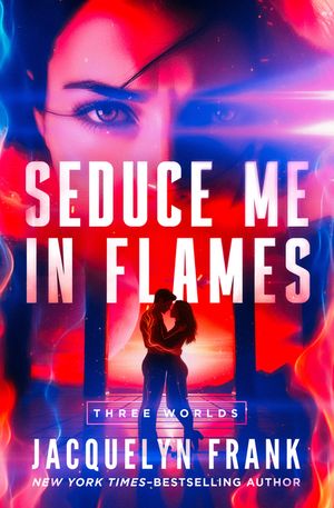 Seduce Me in Flames image number 0