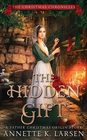 The Hidden Gift: A Father Christmas Origin Story image number 0