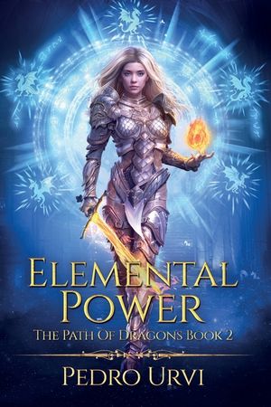 Elemental Power: (The Path of Dragons, Book 2) image number 0