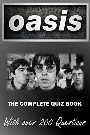 Oasis - The Complete Quiz Book image number 0