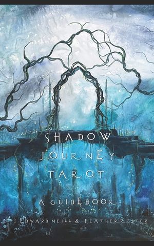 Shadow Journey Tarot: A Tarot Guidebook image number 0