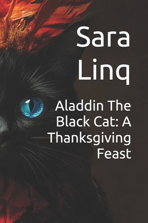 Aladdin The Black Cat: A Thanksgiving Feast image number 0
