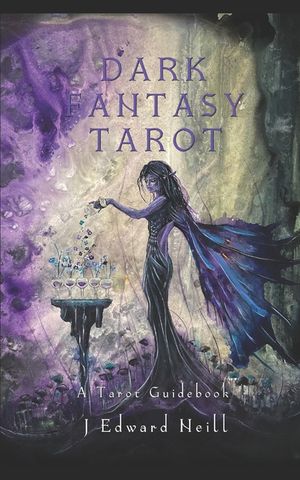 Dark Fantasy Tarot: A Tarot Deck Guidebook image number 0