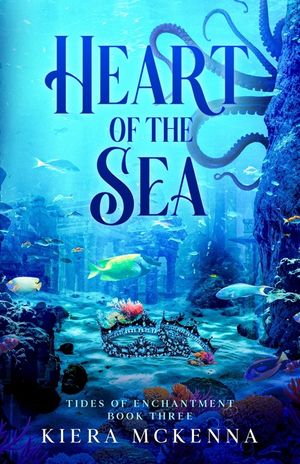 Heart of the Sea: Diarmid's Story: Tides of Enchantment: Book Three image number 0