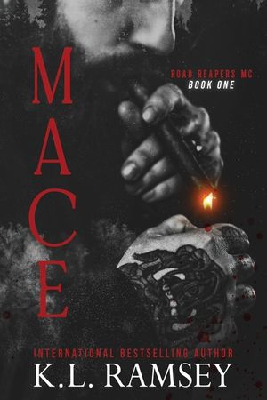 Mace: MC, Biker Club, Enemies to Lovers, Surprise Baby, Club Prez, Alpha hole image number 0