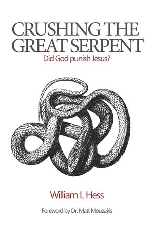 Crushing the Great Serpent: Did God Punish Jesus? image number 0