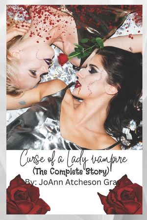 Curse of a Lady Vampire (The Complete Story): (3rd Edition) image number 0