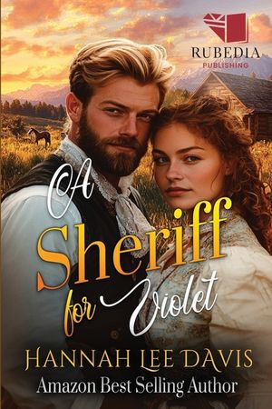A Sheriff for Violet: A Western Historical Romance Book image number 0