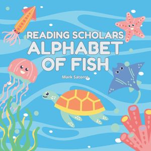 Reading Scholars: Alphabet of Fish image number 0