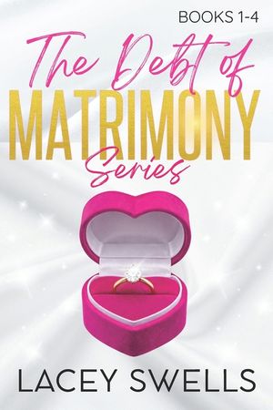The Debt of Matrimony Series: The Complete Collection: Books 1-4 image number 0