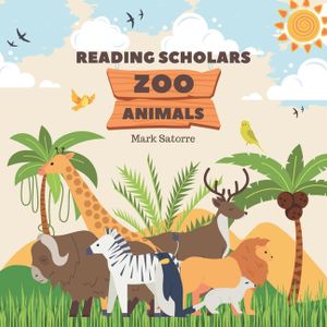 Reading Scholars: Zoo Animals image number 0