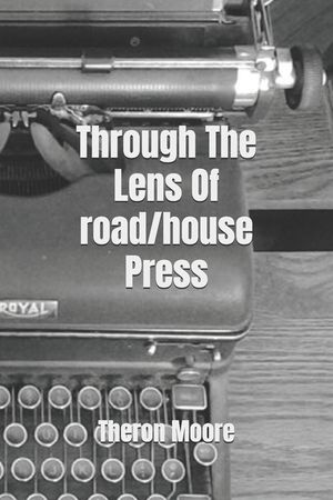 Through The Lens Of road/house Press image number 0