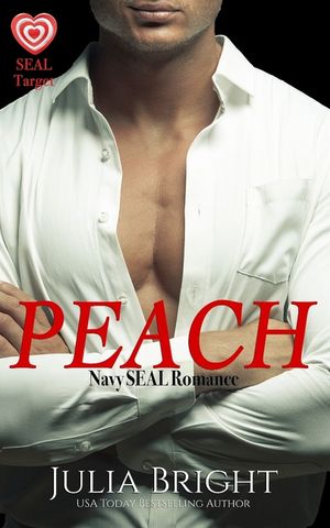 Peach: A Navy SEAL Romance image number 0