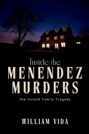 Inside the Menendez Murders: The Untold Family Tragedy image number 0