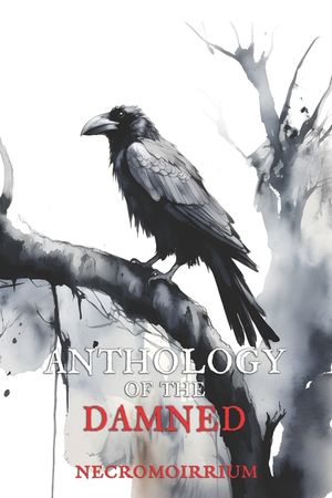 Anthology of the Damned: Necromoirrium image number 0