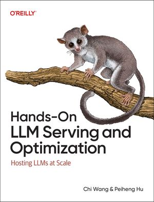 Hands-On LLM Serving and Optimization: Hosting Llms at Scale image number 0