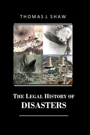 The Legal History of Disasters image number 0