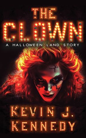The Clown: A Halloween Land Story image number 0