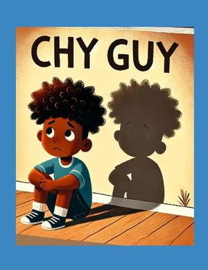 Chy Guy: Overcoming Social Anxiety image number 0