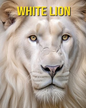 White Lion: Fun and Amazing Pictures About White Lion image number 0