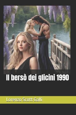 Il bers&ograve; dei glicini 1990 image number 0