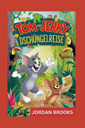 Tom und Jerry Dschungelteise image number 0