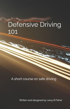 Defensive Driving 101: A short course on safe driving image number 0