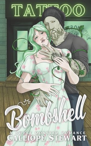 Bombshell: A Sweet Monster Romance: Monstrous Ink Book 2 image number 0