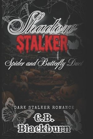 Shadow Stalker: Spider and Butterfly Duet: A Dark Taboo Halloween Slasher Romance image number 0