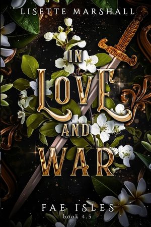 In Love and War: A Sapphic Fantasy Romance image number 0