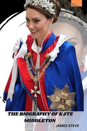 The Biography of Kate Middleton: A Journey of Royalty, Influence, and Legacy image number 0