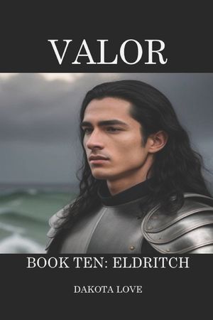 Valor Book Ten: Eldritch image number 0