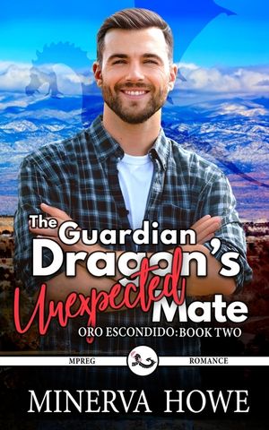 The Guardian Dragon's Unexpected Mate: A Dragon Mpreg Romance image number 0