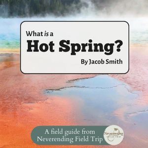What is a Hot Spring? image number 0