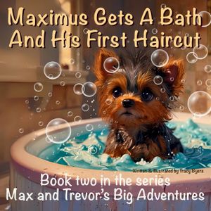 Maximus Gets A Bath And His First Haircut image number 0
