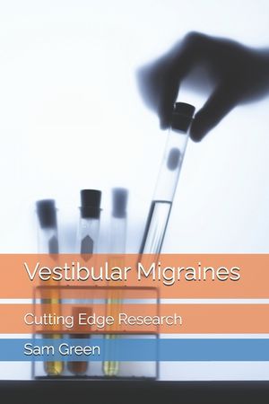 Vestibular Migraines: Cutting Edge Research image number 0