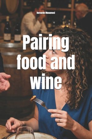 Pairing food and wine image number 0