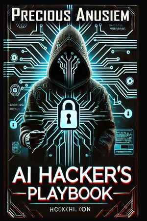 AI Hacker's Playbook: Inside the Minds of Cybercriminals image number 0