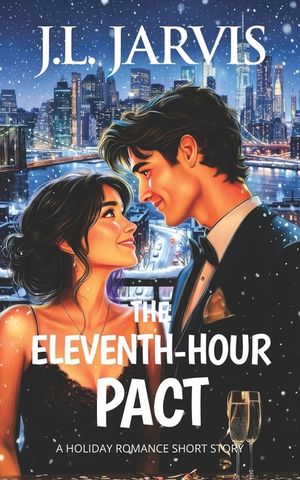 The Eleventh-Hour Pact: A Holiday Romance Short Story image number 0