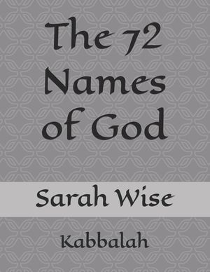 The 72 Names of God: Kabbalah image number 0