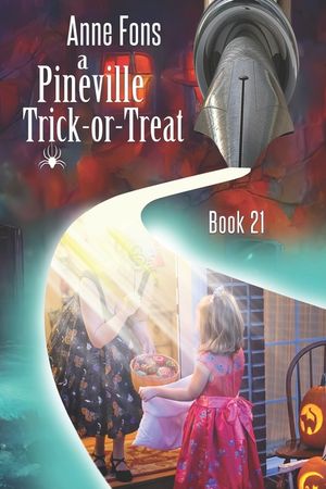 A Pineville Trick-or-Treat: Book 21 image number 0