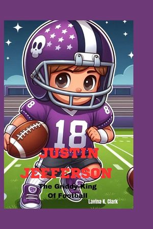 Justin Jefferson: The Griddy King Of Football image number 0