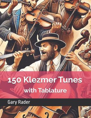 150 Klezmer Tunes with Tablature image number 0